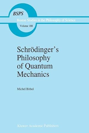 Seller image for Schroedinger s Philosophy of Quantum Mechanics for sale by moluna