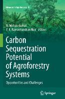 Immagine del venditore per Carbon Sequestration Potential of Agroforestry Systems venduto da moluna