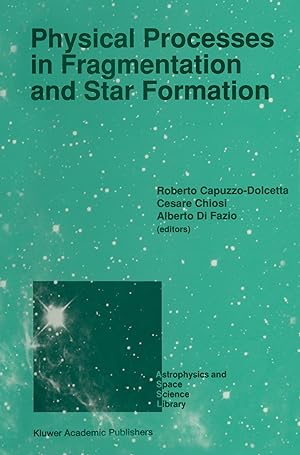 Bild des Verkufers fr Physical Processes in Fragmentation and Star Formation zum Verkauf von moluna