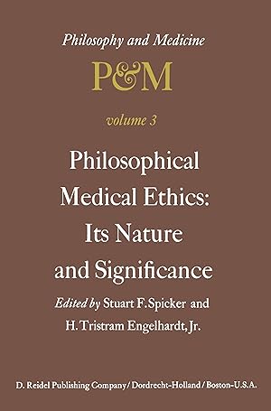 Immagine del venditore per Philosophical Medical Ethics: Its Nature and Significance venduto da moluna