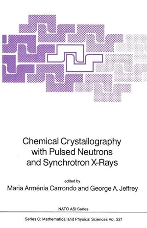 Seller image for Chemical Crystallography with Pulsed Neutrons and Synchroton X-Rays for sale by moluna