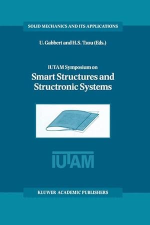 Imagen del vendedor de IUTAM Symposium on Smart Structures and Structronic Systems a la venta por moluna