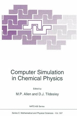 Bild des Verkufers fr Computer Simulation in Chemical Physics zum Verkauf von moluna