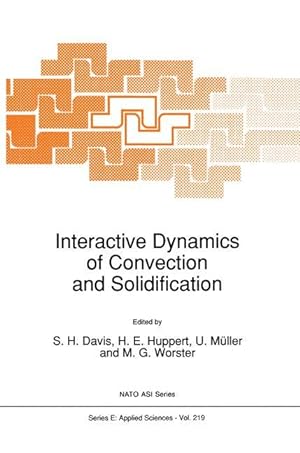 Seller image for Interactive Dynamics of Convection and Solidification for sale by moluna