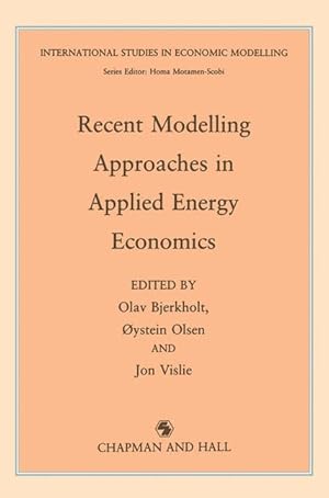 Image du vendeur pour Recent Modelling Approaches in Applied Energy Economics mis en vente par moluna