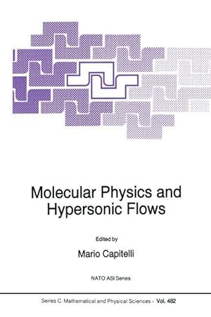 Seller image for Molecular Physics and Hypersonic Flows for sale by moluna