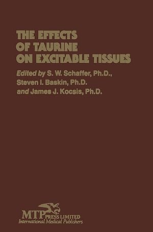 Seller image for The Effects of Taurine on Excitable Tissues for sale by moluna