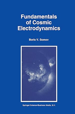 Bild des Verkufers fr Fundamentals of Cosmic Electrodynamics zum Verkauf von moluna