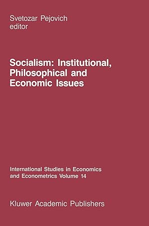 Seller image for Socialism: Institutional, Philosophical and Economic Issues for sale by moluna