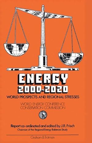 Bild des Verkufers fr Energy 2000-2020: World Prospects and Regional Stresses zum Verkauf von moluna