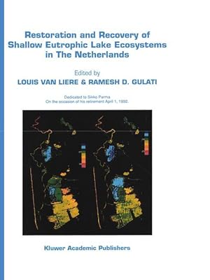 Seller image for Restoration and Recovery of Shallow Eutrophic Lake Ecosystems in The Netherlands for sale by moluna