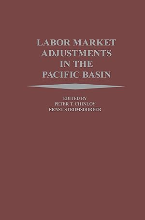 Seller image for Labor Market Adjustments in the Pacific Basin for sale by moluna
