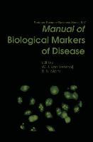 Seller image for Manual of Biological Markers of Disease for sale by moluna