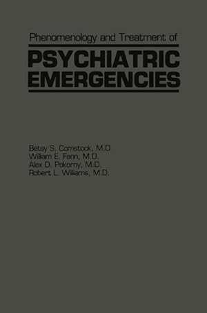 Bild des Verkufers fr Phenomenology and Treatment of Psychiatric Emergencies zum Verkauf von moluna