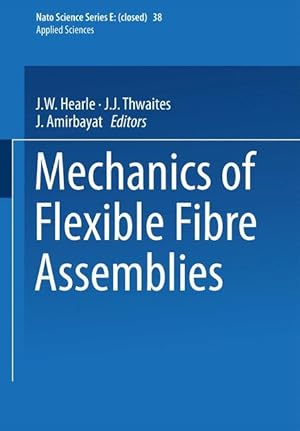 Bild des Verkufers fr Mechanics of Flexible Fibre Assemblies zum Verkauf von moluna