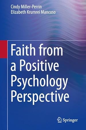 Immagine del venditore per Faith from a Positive Psychology Perspective venduto da moluna