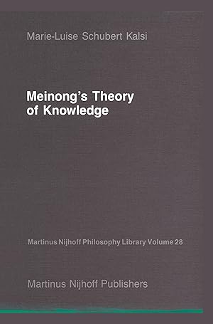 Immagine del venditore per Meinong s Theory of Knowledge venduto da moluna