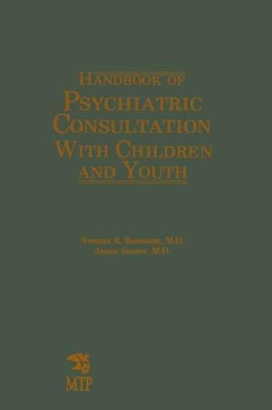 Bild des Verkufers fr Handbook of Psychiatric Consultation with Children and Youth zum Verkauf von moluna