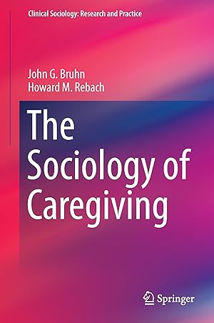 Imagen del vendedor de The Sociology of Caregiving a la venta por moluna
