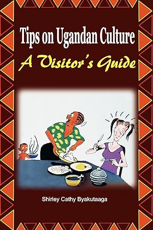 Seller image for Tips on Ugandan Culture. a Visitor s Guide for sale by moluna