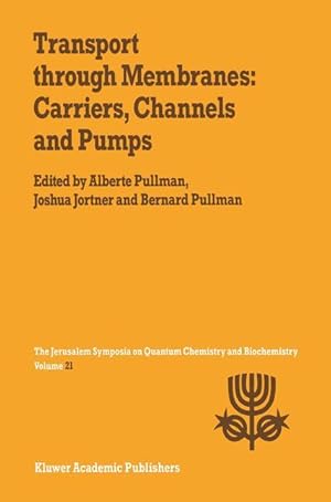 Seller image for Transport Through Membranes: Carriers, Channels and Pumps for sale by moluna