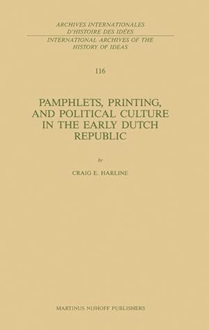 Seller image for Pamphlets, Printing, and Political Culture in the Early Dutch Republic for sale by moluna