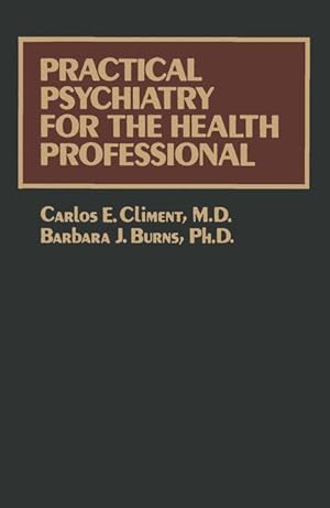 Imagen del vendedor de Practical Psychiatry for the Health Professional a la venta por moluna