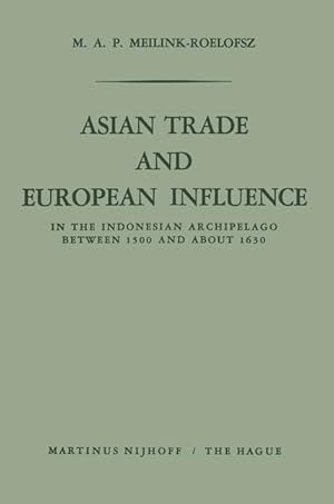 Bild des Verkufers fr Asian Trade and European Influence zum Verkauf von moluna