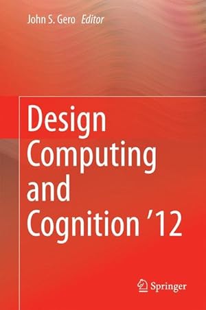 Image du vendeur pour Design Computing and Cognition 12 mis en vente par moluna