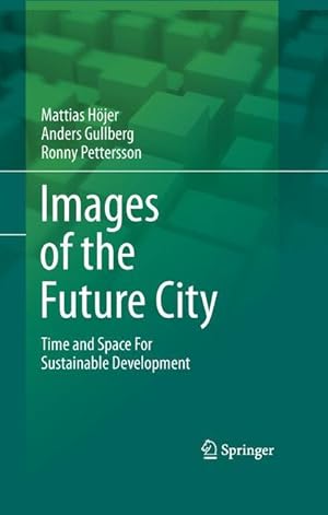 Image du vendeur pour Images of the Future City mis en vente par moluna