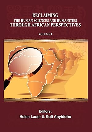 Seller image for Reclaiming the Human Sciences and Humanities through African Perspectives. Volume I for sale by moluna