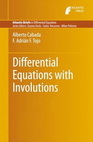 Bild des Verkufers fr Differential Equations with Involutions zum Verkauf von moluna