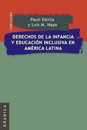 Seller image for Derechos de La Infancia y Educacion Inclusiva En America Latina for sale by moluna