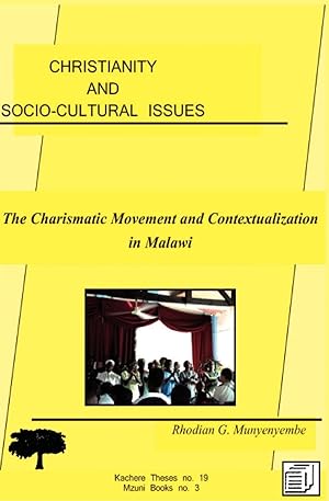 Seller image for Christianity and Socio-cultural Issues. The Charismatic Movement and Contextualization of the Gospel in Malawi for sale by moluna