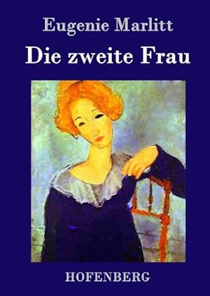 Seller image for Die zweite Frau for sale by moluna