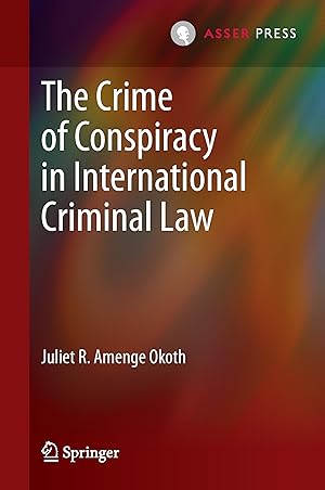 Immagine del venditore per The Crime of Conspiracy in International Criminal Law venduto da moluna