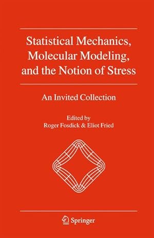 Seller image for Statistical Mechanics, Molecular Modeling, and the Notion of Stress for sale by moluna