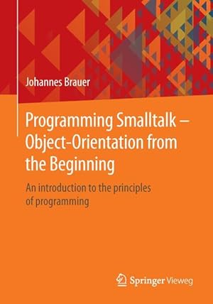 Seller image for Programming Smalltalk - Object-Orientation from the Beginning for sale by moluna