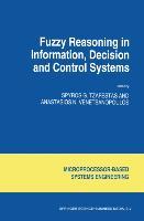 Immagine del venditore per Fuzzy Reasoning in Information, Decision and Control Systems venduto da moluna