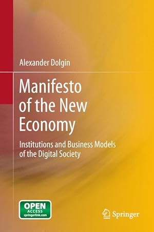 Imagen del vendedor de Manifesto of the New Economy a la venta por moluna