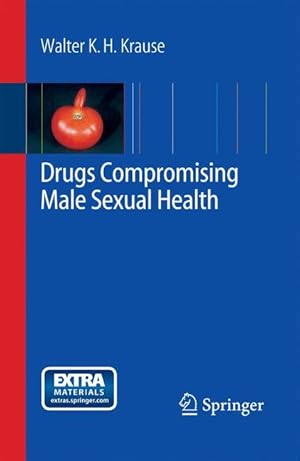 Bild des Verkufers fr Drugs Compromising Male Sexual Health zum Verkauf von moluna