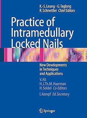 Image du vendeur pour Practice of Intramedullary Locked Nails mis en vente par moluna