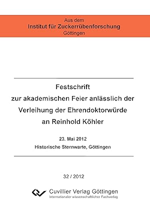 Seller image for Festschrift zur akademischen Feier anlaesslich der Verleihung der Ehrendoktorwrde an Reinhold Koehler for sale by moluna