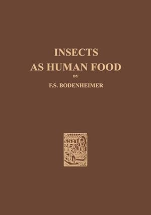 Seller image for Insects as Human Food for sale by moluna