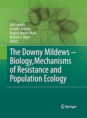 Seller image for The Downy Mildews - Biology, Mechanisms of Resistance and Population Ecology for sale by moluna