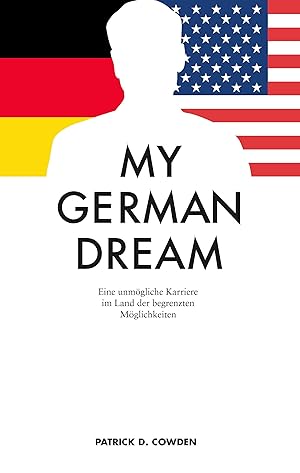 Seller image for My German Dream for sale by moluna