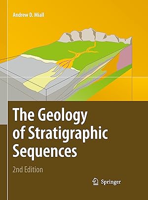 Image du vendeur pour The Geology of Stratigraphic Sequences mis en vente par moluna