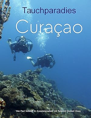 Bild des Verkufers fr Tauchparadies Curaao zum Verkauf von moluna