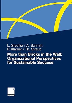 Seller image for More than Bricks in the Wall: Organizational Perspectives for Sustainable Success for sale by moluna