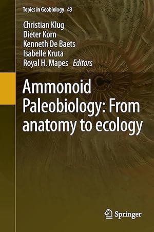 Bild des Verkufers fr Ammonoid Paleobiology: From Anatomy to Ecology zum Verkauf von moluna